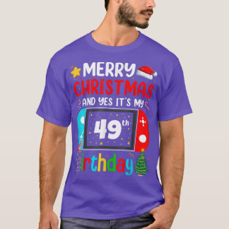Video Game Lover Merry Kerstmis Ja Het is mijn 49e T-shirt