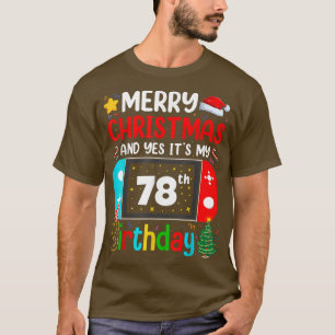 Video Game Lover Merry Kerstmis Ja Het is mijn 78e T-shirt