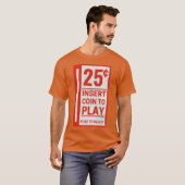 Video Game Munt Return - 25 cent T-shirt (Voorkant volledig)