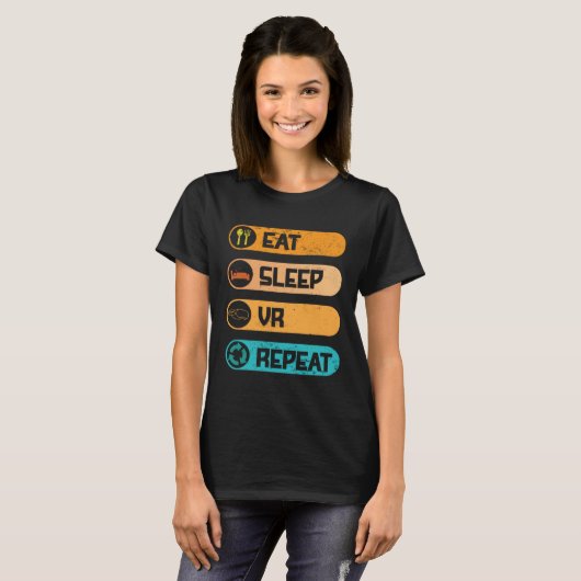 Video Game PC Console Computer Games Eat Sleep VR  T-shirt (Voorkant volledig)