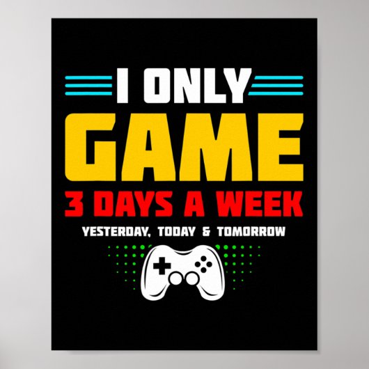 Video Game Player - Video Gamer - Gamer Meme - Fun Poster (Voorkant)