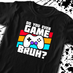 Video Game Player - Video Gaming - Funny Gamer T-shirt