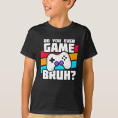 Video Game Player - Video Gaming - Funny Gamer T-shirt (Voorkant)