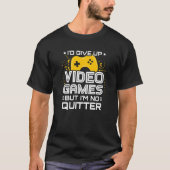 Video Game Player - Video Gaming - Video Gamer T-shirt (Voorkant)