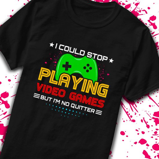 Video Game Player - Video Gaming - Video Gamer T-shirt