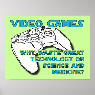 Video Game Technologie Grappige Poster Print Teken