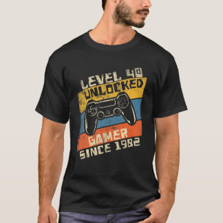 Video Gamer 40Th Birthday Level 40 Unlocked 1982 T-shirt