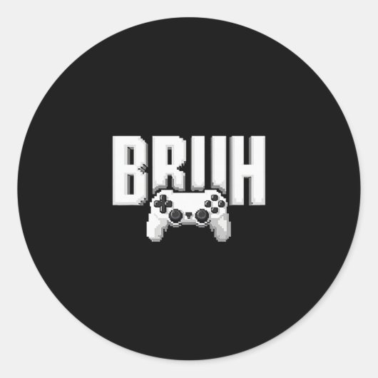 Video Gamer Grappige Bruh Game Controller Voor Kin Ronde Sticker (Voorkant)