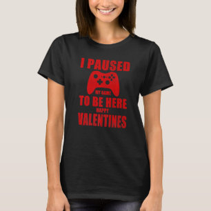 Video gamer-Valentijnsdag Ik heb mijn game onderbr T-shirt