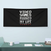 Video games hebben mijn leven verpest spandoek (Beurs)