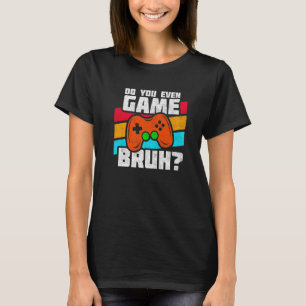 Video games spelen PC Console Gaming Video Gam T-shirt