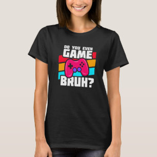 Video games spelen PC Console Gaming Video Gam T-shirt