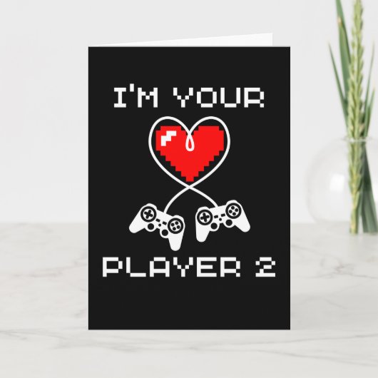 Video Games Valentijnsdag Im Your Player 2 Gamer Kaart (Voorkant)