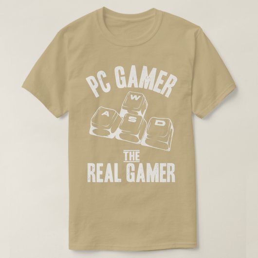 Video Games WASD PC Gamer The Real Gamer Funny Say T-shirt (Design voorkant)