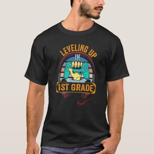 Video Gaming for students Leveling up in First Gra T-shirt (Voorkant)