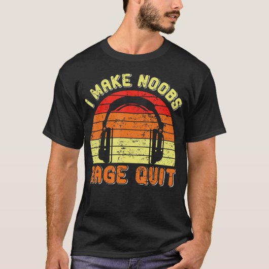 Video Player I Make Noobs Rage Quit Gambler Gaming T-shirt (Voorkant)