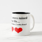 Videogames hebben mijn leven verpest... tweekleurige koffiemok (Voorkant rechts)