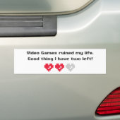 videogames hebben mijn leven verwoest bumpersticker (Op auto)
