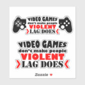 Videogames maken mensen niet tot gewelddadige vert sticker (Vel)