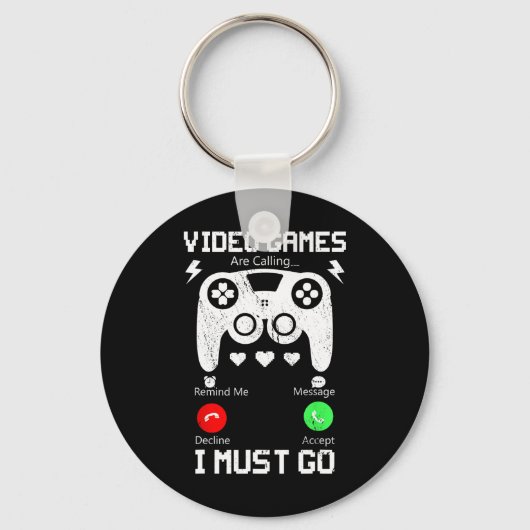 Videogames roepen en ik moet gaan Funny Consol Sleutelhanger (Voorkant)