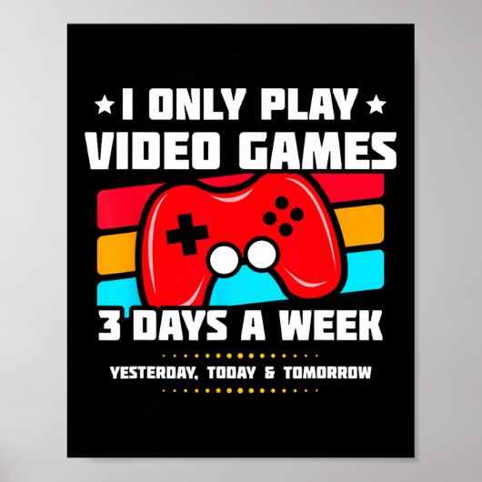 Videogames spelen - Pc-consolegaming - Grappige Vi Poster (Voorkant)