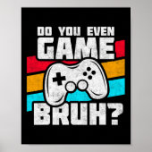 Videogames - Videogame Meme - Grappig videogame Poster (Voorkant)