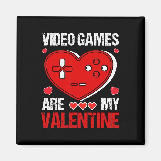 Videogames zijn mijn Valentijn Shirt Gaming Gamer  Magneet (Voorkant)
