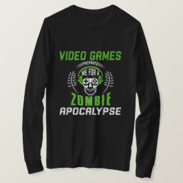 Videospellen bereidden me voor op een zombie-apoca t-shirt