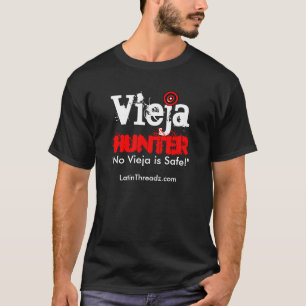 Vieja Hunter "No Vieja is SAFE" T-shirt