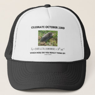 Viel 23 oktober waar Mole echt aan denkt? Trucker Pet