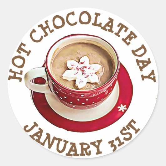 Viel de Dag van het Hete Chocolade, 31 Januari sti Ronde Sticker (Voorkant)