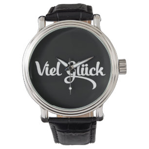 Viel Glück   Veel succes in het Duits Horloge