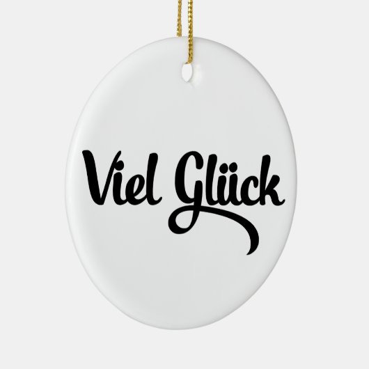 Viel Glück | Veel succes in het Duits Keramisch Ornament (Rechts)