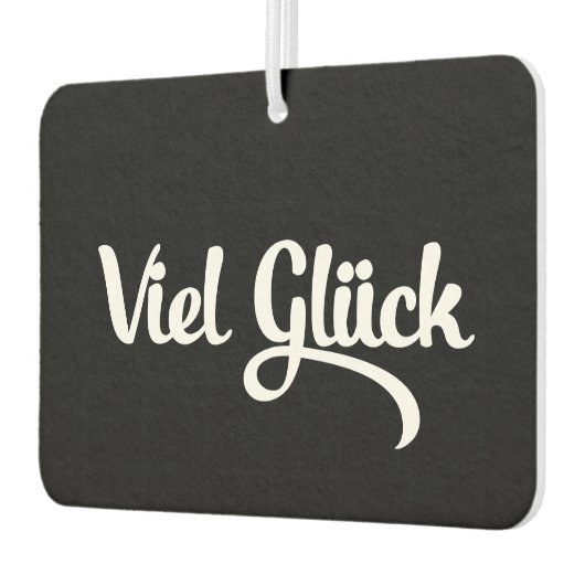 Viel Glück | Veel succes in het Duits Luchtverfrisser (Links)