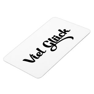 Viel Glück   Veel succes in het Duits Magneet