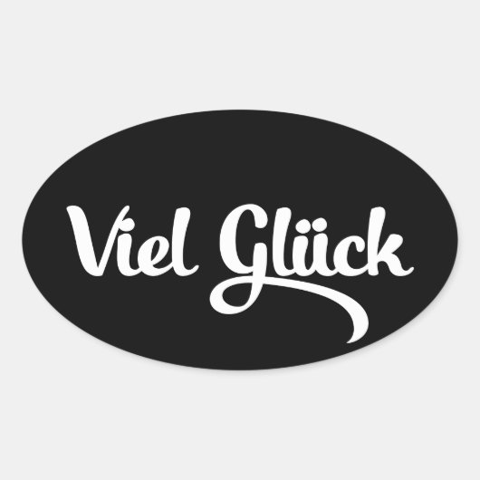 Viel Glück | Veel succes in het Duits Ovale Sticker (Voorkant)