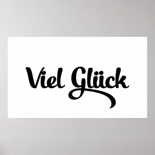 Viel Glück | Veel succes in het Duits Poster (Voorkant)