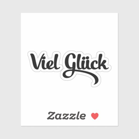 Viel Glück | Veel succes in het Duits Sticker (Vel)