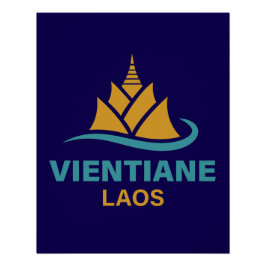 Vientiane Laos Southeast Asia Perfect Poster