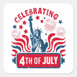 Vier 4 juli met Vrijheidsbeeld Kunst Vierkante Sticker