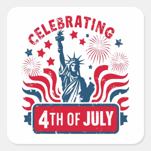Vier 4 juli met Vrijheidsbeeld Kunst Vierkante Sticker (Voorkant)