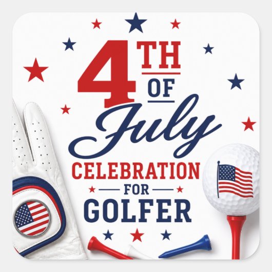 Vier 4 juli voor golfer vierkante sticker (Voorkant)