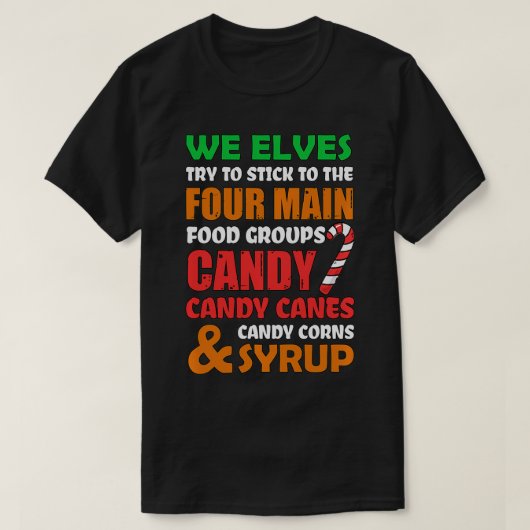 Vier belangrijke voedselgroepen Elf Funny Kerstfam T-shirt (Design voorkant)