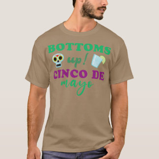 Vier Cinco De Mayo met Bottoms Up-drankaanbieding T-shirt
