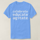 Vier Educate Agitate 1 T-shirt (Design voorkant)