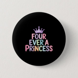 Vier een prinses 4e verjaardag meisjes 4 jaar oud  ronde button 5,7 cm