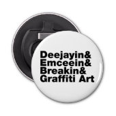 Vier elementen van de Hip Hop Button Flesopener (Voorkant)