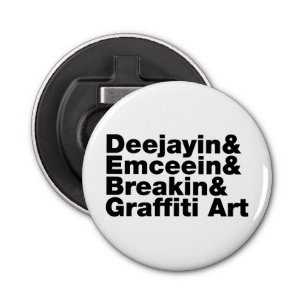 Vier elementen van de Hip Hop Button Flesopener