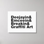 Vier elementen van de Hip Hop Canvas Afdruk (Voorkant)