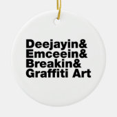 Vier elementen van de Hip Hop Keramisch Ornament (Voorkant)